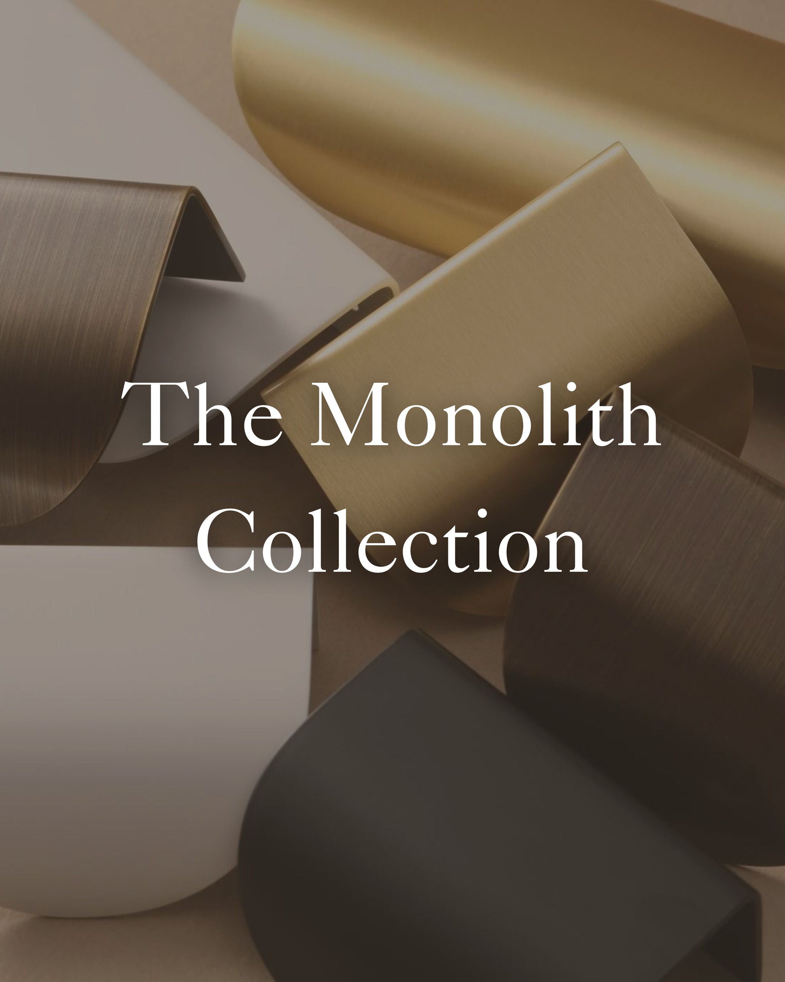 The Monolith Collection